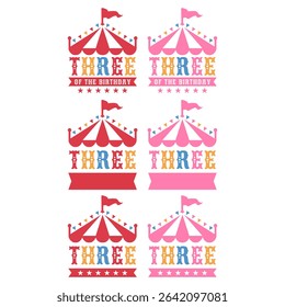 Third Birthday Circus Tent Graphic Set