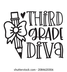 Third Grade Diva Logo Inspirational Quotes Typography Lettering Design