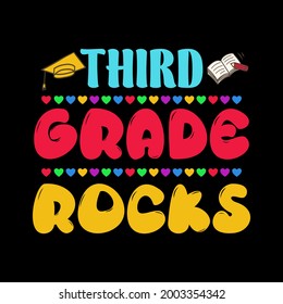
THIRD GRADE ROCKS T-Shirt Design