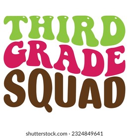 Third Grade Squad  retro, svg design vector file