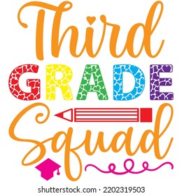 Third Grade Squad T Shirt Design