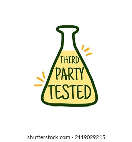 Third party tested label, product guarantee tag. Hand drawn chemical flask element with test, isolated on white approved cosmetic sticker. Control badge for cream, vector illustration