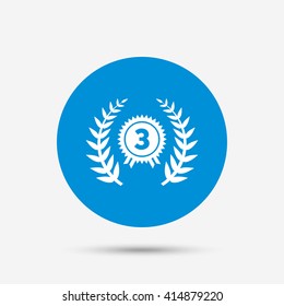 Third place award sign icon. Prize for winner symbol. Laurel Wreath. Blue circle button with icon. Vector