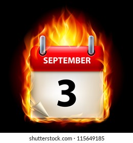 Third September in Calendar. Burning Icon on black background