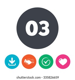 Third step sign. Loading process symbol. Step three. Download arrow, handshake, tick and heart. Flat circle buttons.