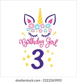 Third Unicorn Birthday Svg, 3rd unicorn, Unicorn Face Svg, Unicorn, Birthday Girl svg, Birthday Shirt, Gift for Birthday svg,  Cut files Cricut svg
