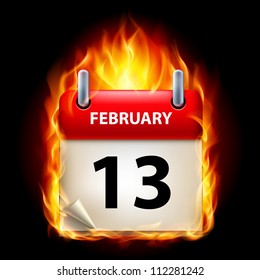 Thirteenth February in Calendar. Burning Icon on black background