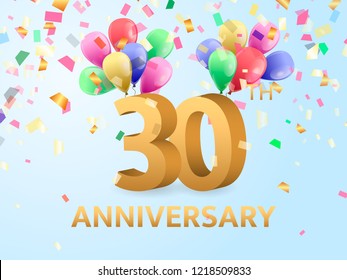 Thirtieth Anniversary with confetti and balloons. Vector illustration