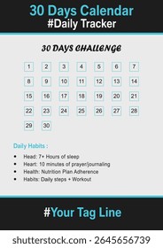 Thirty Days Habit Tracker Calendar Design with Goal Text