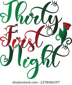 Thirty first night t-shirt design