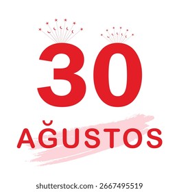 Este es un 30 de agosto Día de la Victoria Turca Diseño de Vector, diseño de tipografía. 