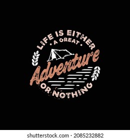 This is adventure t shirt