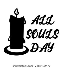 This all souls day vector silhouette design on white background is perfect for posters, clothing.