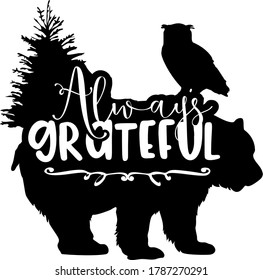 This Always Grateful design can be used for many projects. Grab a few files and make a weekend project or two.