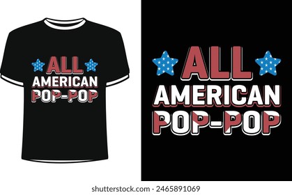 Esto es increíble todo el diseño de camiseta pop-pop americano para la gente inteligente. Diseño de camiseta de día Independiente de moda de Estados Unidos. Plantilla de diseño de camiseta para el día Independiente.