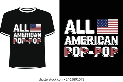 Esto es increíble todo el diseño de camiseta pop-pop americano para la gente inteligente. Diseño de camiseta de día Independiente de moda de Estados Unidos. Plantilla de diseño de camiseta para el día Independiente.