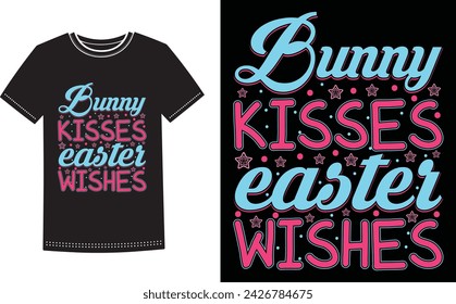 This is amazing bunny kisses easter wishes t-shirt design for smart people. Happy Easter Sunday t-shirt design vector.