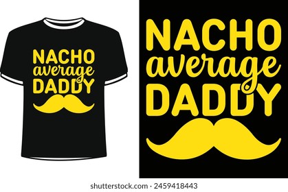 This is amazing Fathers Day t-shirt design for smart people. Happy Father's day t-shirt design vector.