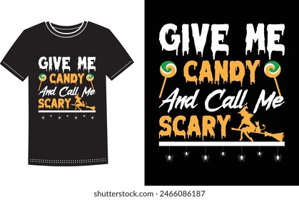 Esto es increíble dame dulces y llámame diseño de camiseta de miedo para la gente inteligente. Plantilla de diseño de camiseta de Halloween Pumpkin Boo Ghost de moda.