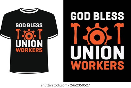 Este es un increíble diseño de camiseta de dios bendiga a los trabajadores sindicalizados para la gente inteligente. Vector de diseño de camiseta del día del trabajo de moda de Estados Unidos. Plantilla de diseño de camisetas para el día del Trabajo.