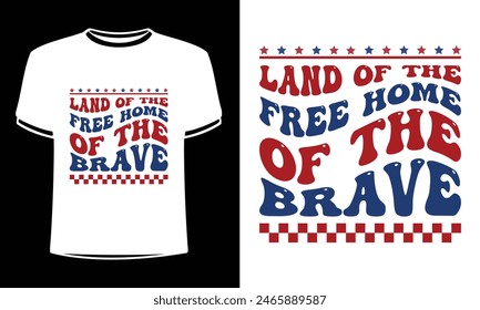 Esta es la tierra increíble del hogar libre del diseño de camiseta valiente para la gente inteligente. Diseño de camiseta de moda del día de la independencia de Estados Unidos. Plantilla de diseño de camiseta para el día Independiente.