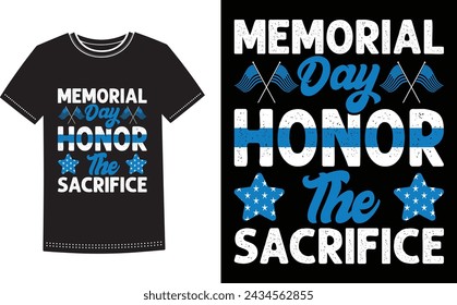 Este es un increíble homenaje del Día de la Conmemoración al diseño de camisetas de sacrificio para la gente inteligente. Vector de diseño de camiseta del día del recuerdo feliz.