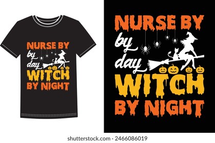  This is amazing nurse by day witch by night t-shirt design for smart people. Trendy Halloween Pumpkin Boo Ghost t shirt design template.