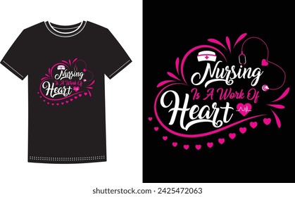 This is amazing nursing is a work of heart t-shirt design for smart people. Nurse t-shirt design vector.