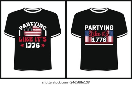 Es una fiesta increíble, como el diseño de una camiseta de 1776 para gente inteligente. Diseño de camiseta de moda del día de la independencia de Estados Unidos. Plantilla de diseño de camisetas para el día de la Independencia.