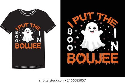 Esto es increíble que puse boo en diseño de camiseta boujee para gente inteligente. Plantilla de diseño de camiseta de Halloween Pumpkin Boo Ghost de moda.