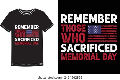 Esto es increíble, recuerden a los que sacrificaron el diseño de la camiseta del Día de la Recordación por la gente inteligente. Vector de diseño de camiseta del día del recuerdo feliz.