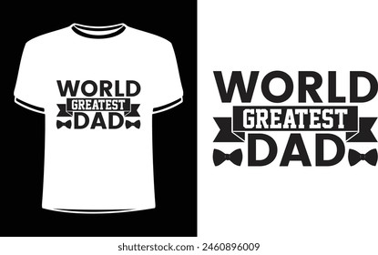 Este es el increíble diseño de camiseta de papá más grande del mundo para la gente inteligente. Vector de diseño de camiseta del día del padre feliz. Plantilla de diseño de camiseta para el día del padre.