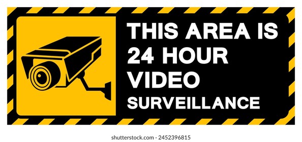 This Area Is 24 Hour Video Surveillance Symbol Sign, Vector Illustration, Isolate On White Background Label. EPS10