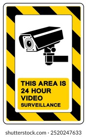 This Area Is 24 Hour Video Surveillance Symbol Sign, Vector Illustration, Isolate On White Background Label.EPS10
