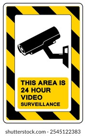 This Area Is 24 Hour Video Surveillance Symbol Sign, Vector Illustration, Isolate On White Background Label.EPS10