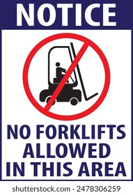 This area is not allowed for forklifts notice vector 