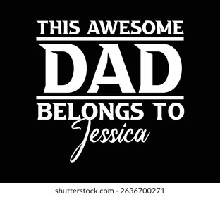 this awesome dad belongs to jassica