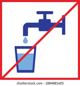 this beautiful sign of No drinkable water with a water drop