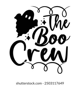  this is a beautyfull t shirt desigen for this halloween,The Boo Crew