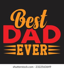 This is best father T-shirt design.