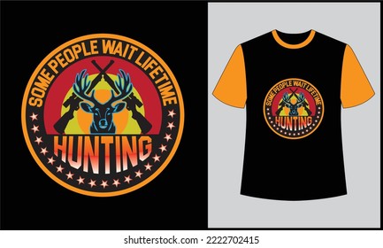 This is best t-shirt. this is hunting t-shirt design. most popular design. best selling design, top trending design.