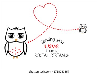 this bird owl
 love  hug heart positive quotes social distancing  heart vector with heart route  fashion style stationary,mug social media,banner,corona,covid-19,quarantine
