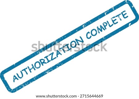 This blue authorization complete rubber stamp features a distressed texture, signifying a successful permission process.