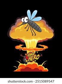 Este cartaz corajoso e bem-humorado contém um mosquito no cenário de uma explosão nuclear com o slogan "Super Herói". Brilhante, vibrante e perfeito para os amantes do design exclusivo.