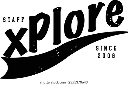 Este atrevido y minimalista diseño de logotipo presenta el texto “Staff Xplore Since 2008” en una sorprendente combinación de tipografía vintage y moderna. La palabra "Xplore" destaca de manera prominente.