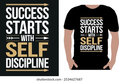 This bold, motivational typography design reminds everyone that true success is built on the foundation of self-discipline. 