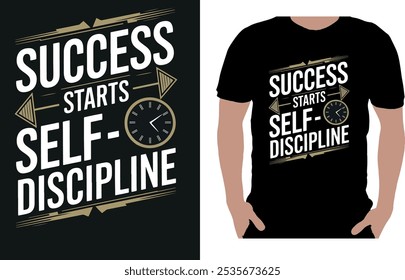 This bold, motivational typography design reminds everyone that true success is built on the foundation of self-discipline.