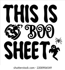 This Is Boo Sheet, Happy Halloween Shirt Print Template, Witch Bat Cat Scary House Dark Green Riper Boo Squad Grave Pumpkin Skeleton Spooky Trick Or Treat