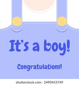 This is a boy. Congratulations card. Rompers. Template