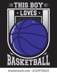 This Boy Loves Basketball Design